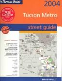 Cover for Thomas Guide 2004 Tucson Metro Street Guide