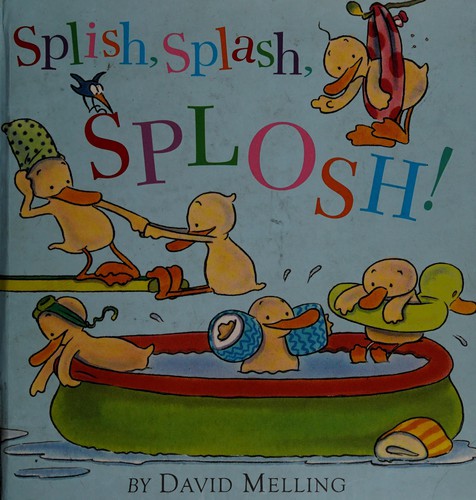 Cover for Splish, Splash, Splosh!
