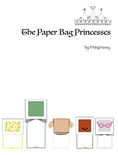 Cover for The Paper Bag Princesses