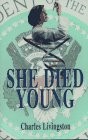 Cover for She died young