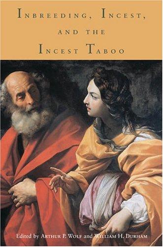 Cover for Inbreeding, Incest, And The Incest Taboo