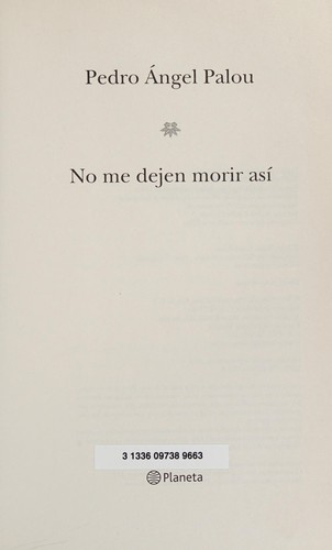 Cover for No me dejen morir así