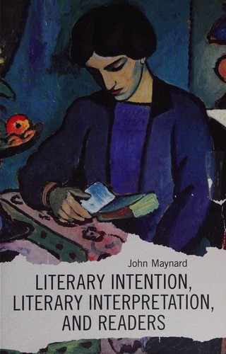 Cover for Literary intention, literary interpretation, and readers