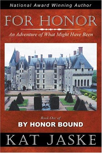 Cover for For Honor: An Adventure of What Might Have Been