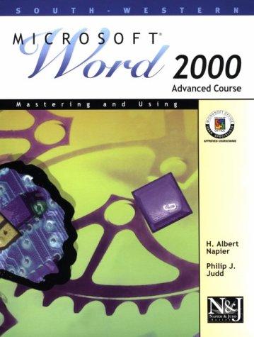 Cover for Mastering and Using Microsoft Word 2000 Advanced Course (Napier & Judd Series)
