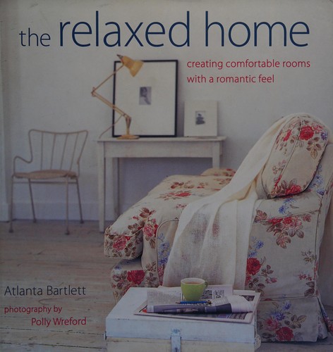 Cover for The relaxed home