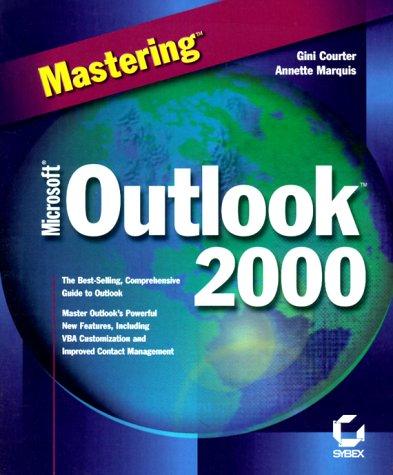 Cover for Mastering Microsoft Outlook 2000