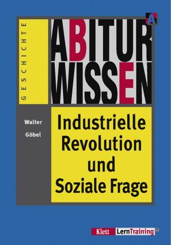 Cover for Abiturwissen, Industrielle Revolution und Soziale Frage