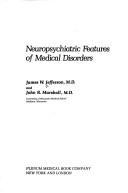 Cover for Neuropsychiatric features of medical disorders