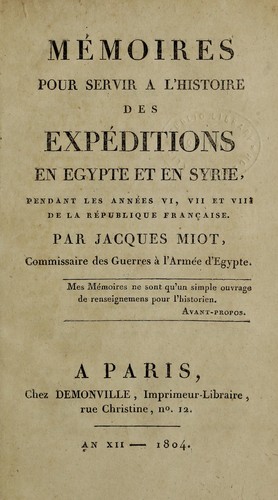 Cover for Mémoires pour servir a l'histoire des expéditions en Egypte et en Syrie