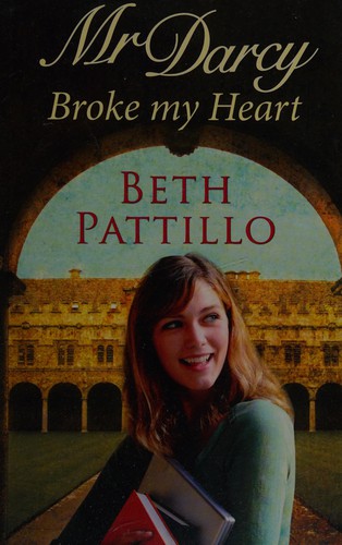 Cover for Mr Darcy broke my heart