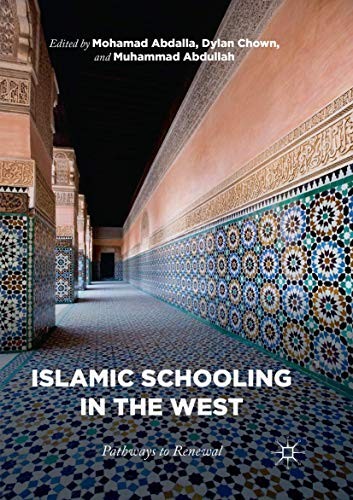 Cover for Islamic Schooling in the West