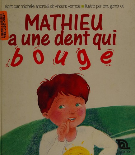 Cover for Mathieu a une dent qui bouge