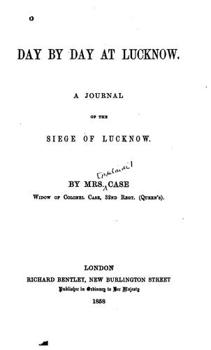 Cover for Day by day at Lucknow.