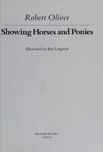 Cover for Showing Horses and Ponies (Pelham Practical Sports)