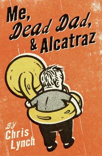 Cover for Me, Dead Dad, & Alcatraz