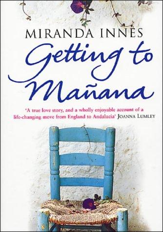 Cover for Getting to Manana