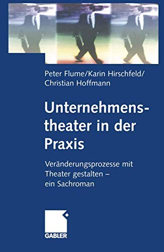 Cover for Unternehmenstheater in der Praxis