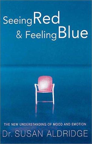 Cover for Seeing Red & Feeling Blue