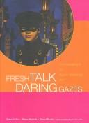 Cover for Fresh Talk/Daring Gazes