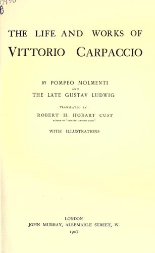 Cover for The life and works of Vittorio Carpaccio