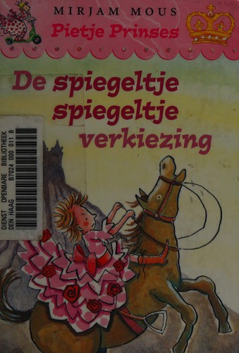 Cover for De spiegeltje spiegeltje verkiezing