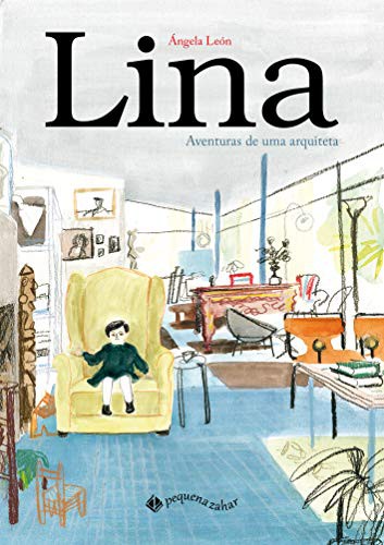 Cover for Lina - Aventuras de uma arquiteta