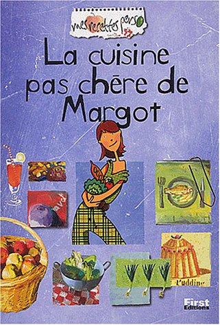 Cover for La cuisine pas chère de Margot