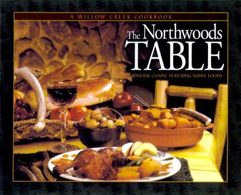 Cover for The Northwoods Table