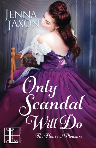 Cover for Only Scandal Will Do
