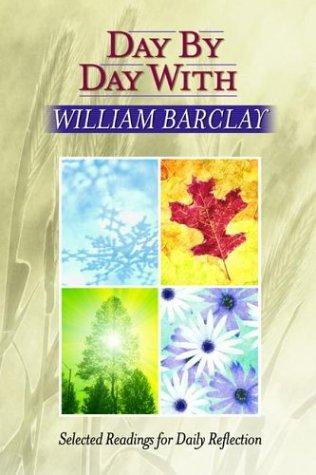 Cover for Day by Day With William Barclay