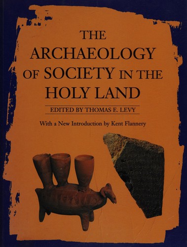 Cover for The Archaeology of society in the Holy Land