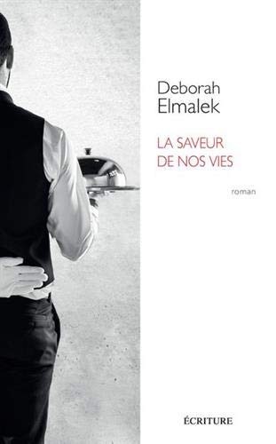 Cover for La saveur de nos vies