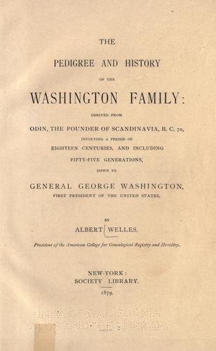 Cover for The pedigree and history of the Washington family