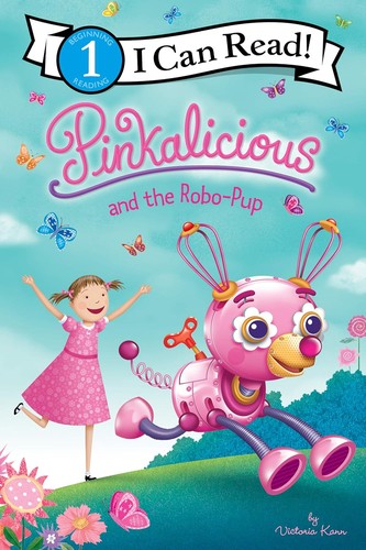 Cover for Pinkalicious and the Robo-Pup