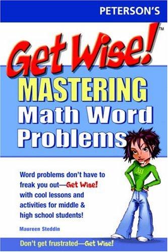 Cover for Get Wise! Mastering Math Word Problems