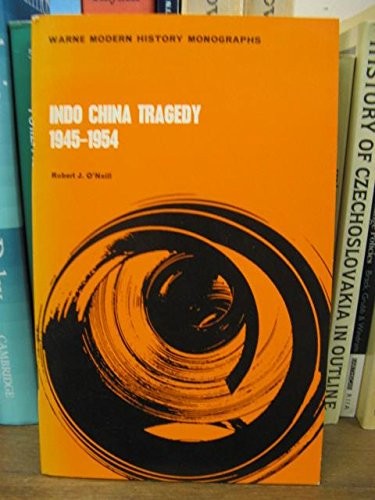 Cover for Indo China tragedy, 1945-1954