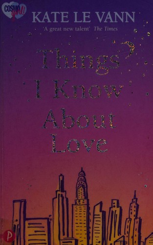 Cover for Things I know about love