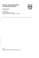 Cover for Relative wage differentials in Canadian industries