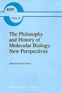 Cover for The Philosophy and history of molecular biology