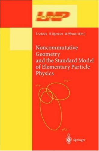 Cover for Noncommutative Geometry and the Standard Model of Elementary Particle Physics