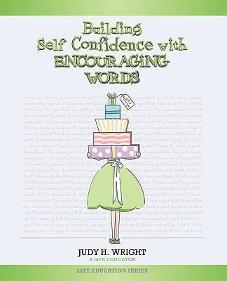 Cover for Building Selfconfidence With Encouraging Words