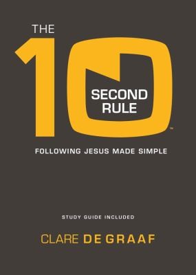 Cover for The 10second Rule Following Jesus Made Simple