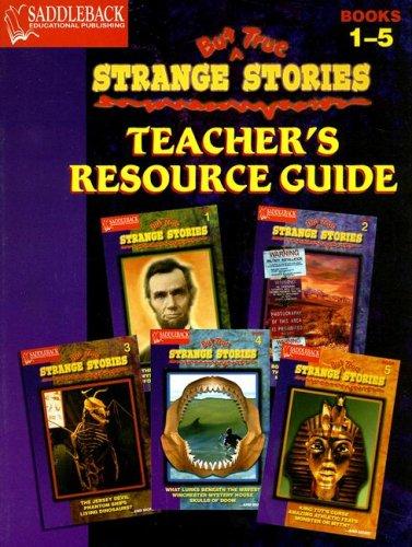 Cover for Strange but True Teacher Resource Guide (Strange But True)
