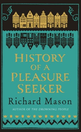 Cover for History of a Pleasure Seeker