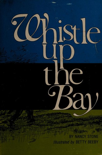 Cover for Whistle Up the Bay