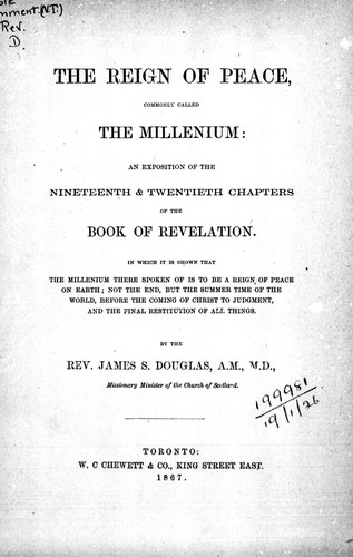 Cover for The reign of peace commonly called the millenium