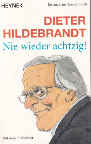 Cover for Nie wieder achtzig!