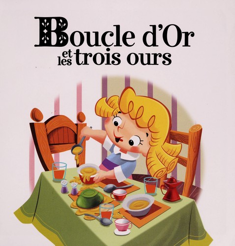Cover for Boucle d'Or et les trois ours