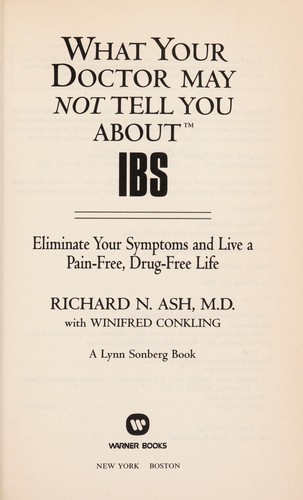 Cover for What your doctor may not tell you about IBS